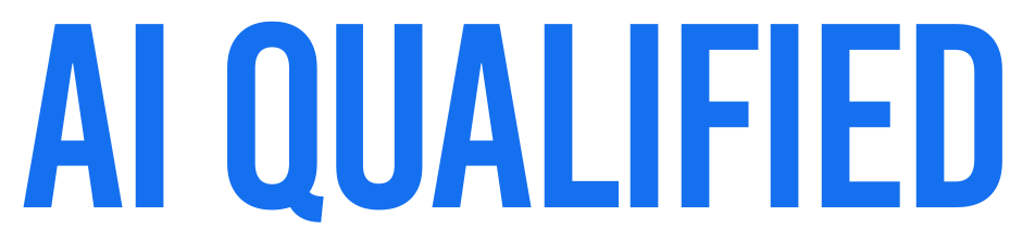 AI Qualified